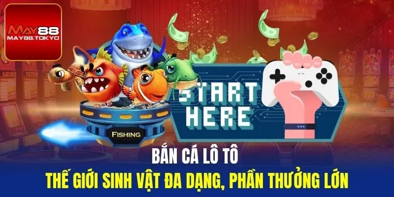 bắn cá lô tô