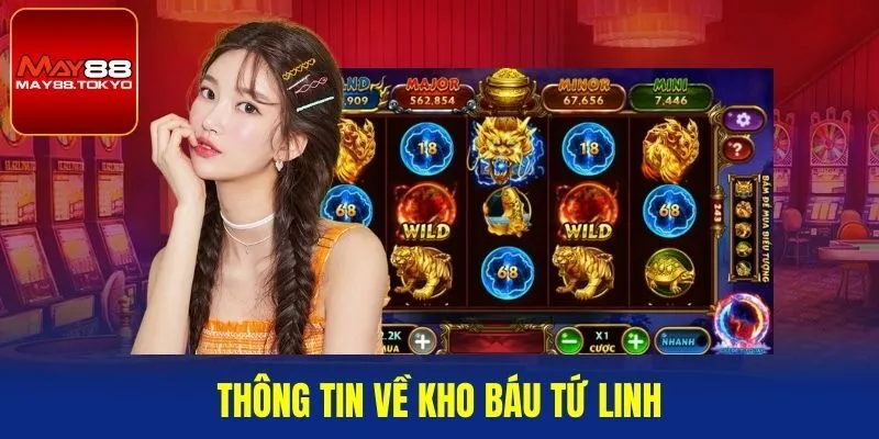 Thông tin về Kho Báu Tứ Linh