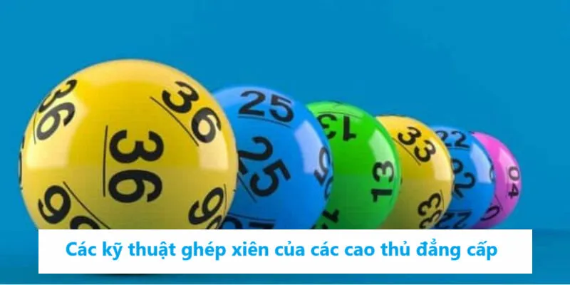 Các kỹ thuật ghép xiên của các cao thủ đẳng cấp